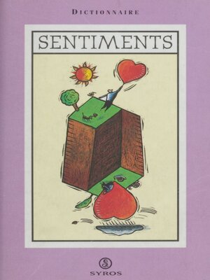 cover image of Dictionnaire des sentiments